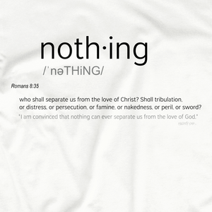 Noth·ing T-Shirt ™