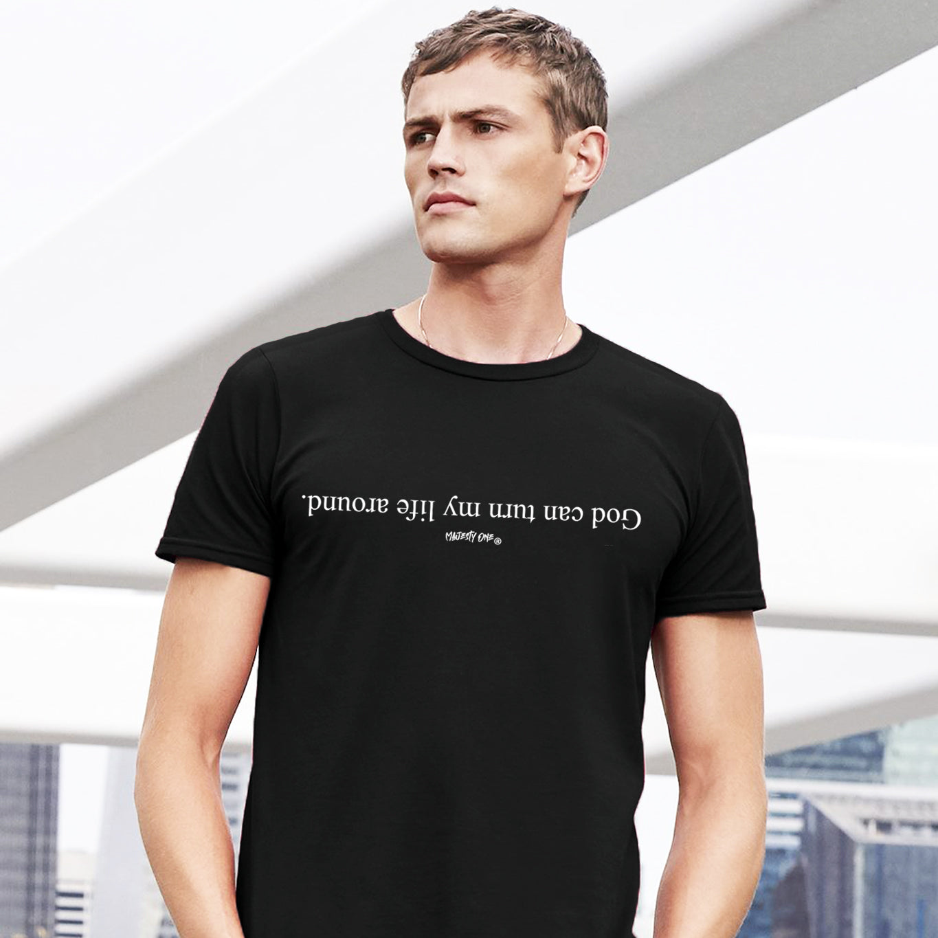 God Can Turn My Life Around T-Shirt™